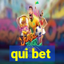 qui bet